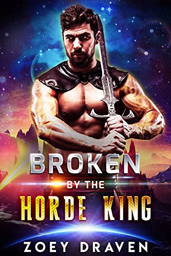 Broken by the Horde&nbsp;King