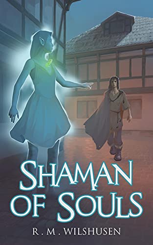 Book Review – Shaman of&nbsp;Souls