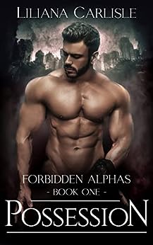Possession: Forbidden Alphas