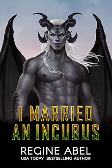 I Married an Incubus